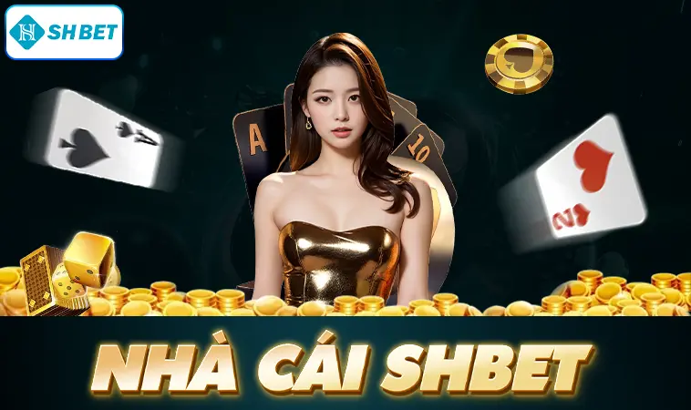 Nhà Cái SHBet - Nhà Cái Cá Cược Online Uy Tín Nhất 2026
