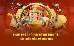 Bí Quyết Chơi Nổ Hũ Thần Tài SHBet Rước Lộc Về Nhà
